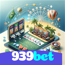 939bet：Onde sua sorte brilha: poker, roleta e apostas em futebol!