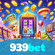 939bet：Jogue slots, aposte no futebol e vença em grande estilo!