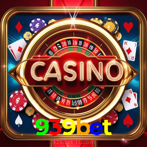 939bet:Onde a sorte está ao seu lado: apostas no futebol e vitórias no cassino!