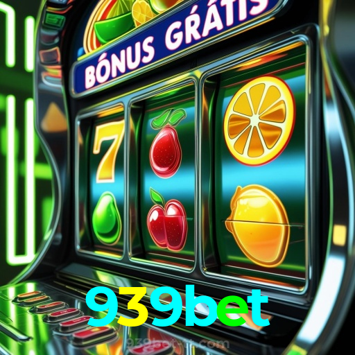 939bet：A sorte está no cassino online com apostas no futebol e grandes vitórias!