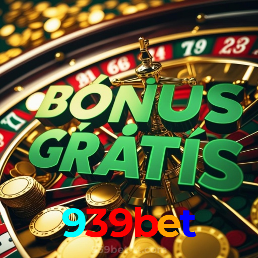 939bet：Apostas emocionantes em futebol e diversão garantida em blackjack e roleta!
